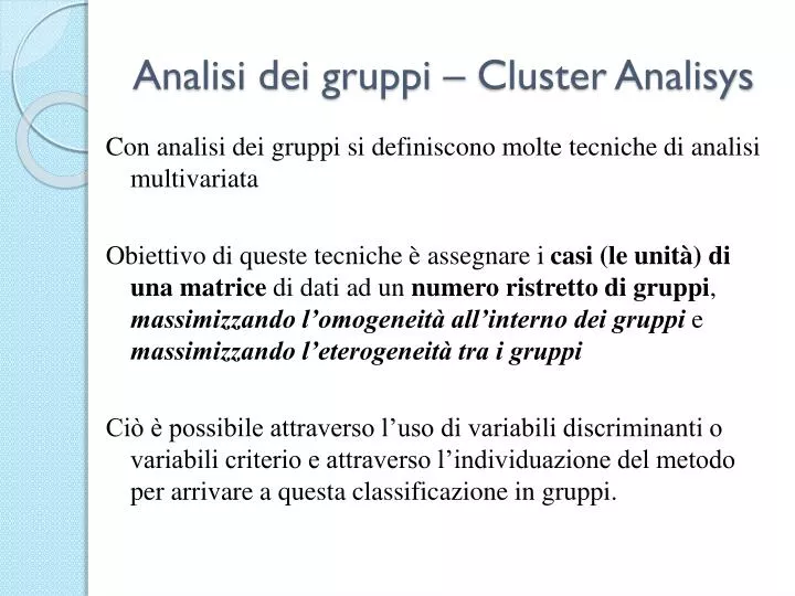 analisi dei gruppi cluster analisys