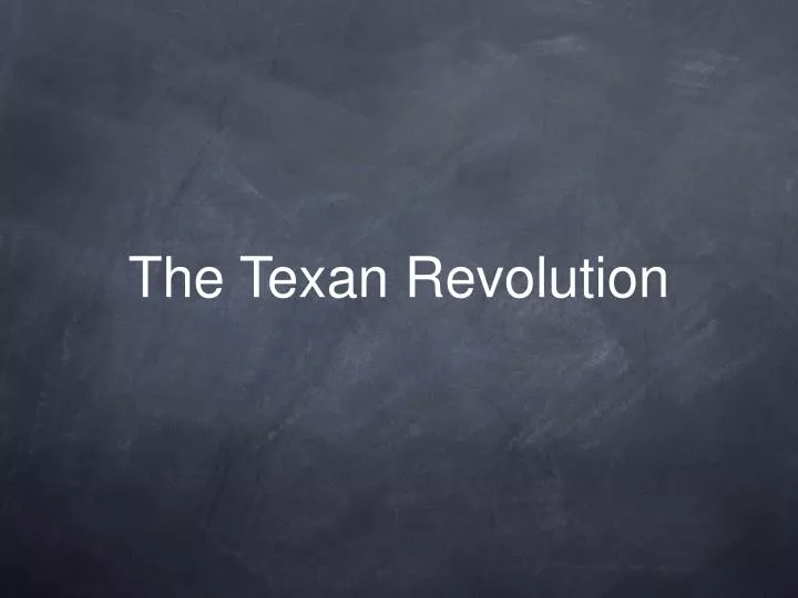 the texan revolution