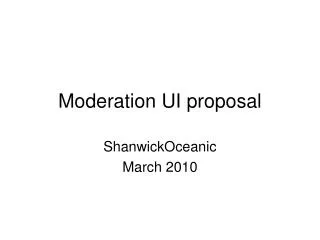 Moderation UI proposal