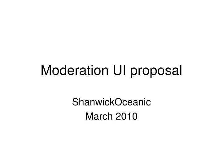 moderation ui proposal
