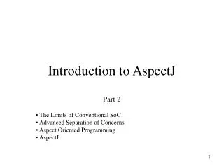 Introduction to AspectJ