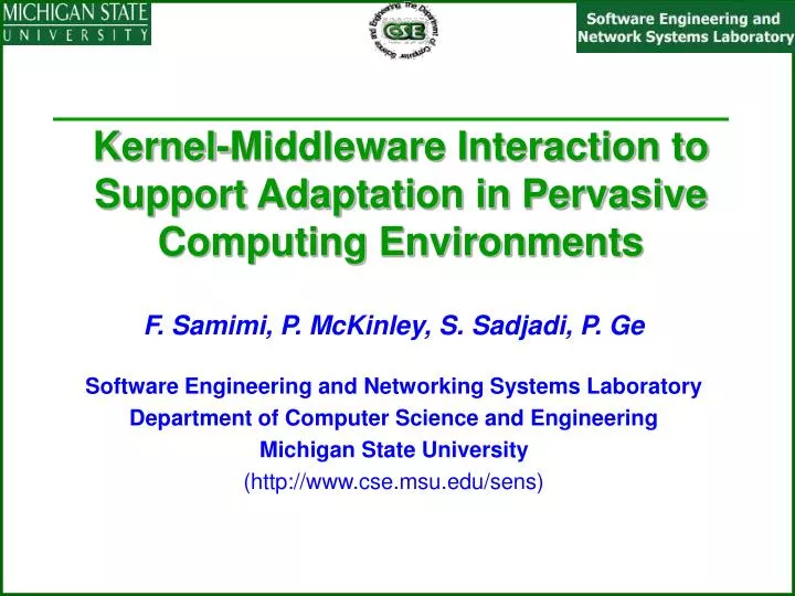 kernel middleware interaction to support adaptation in pervasive computing environments