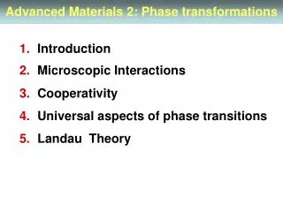 Advanced Materials 2: Phase transformations