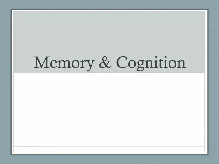memory cognition