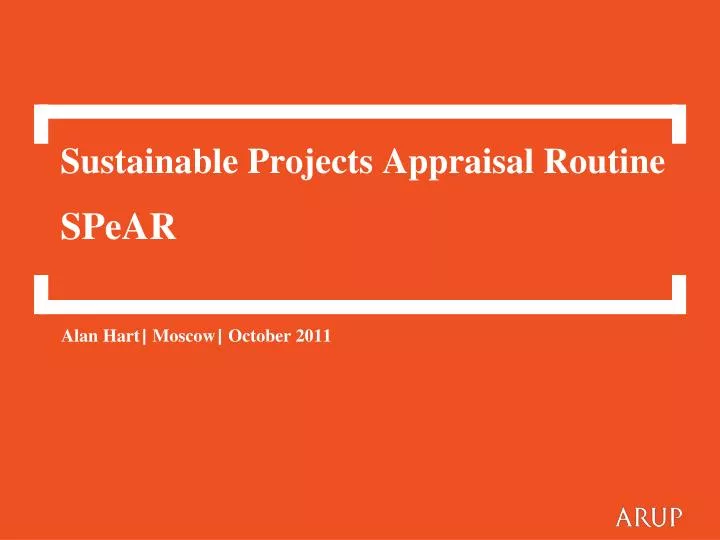 sustainable projects appraisal routine spear