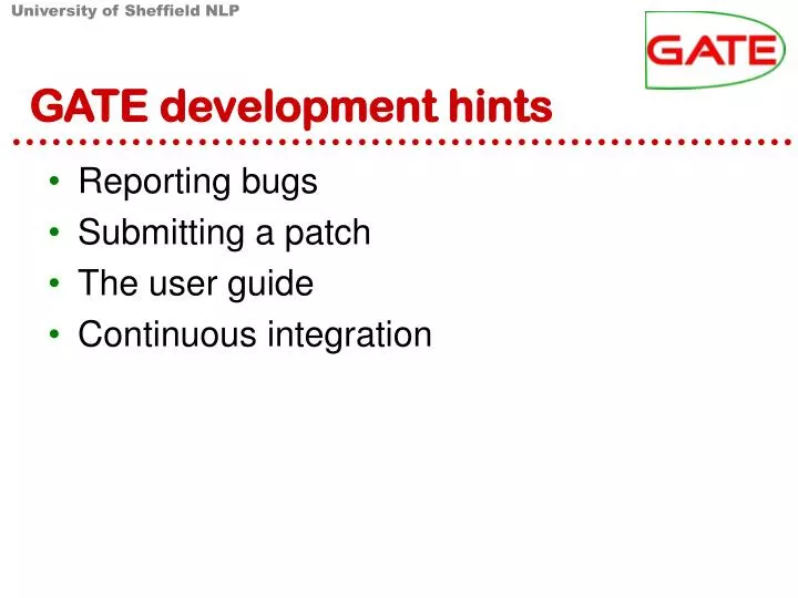 gate development hints