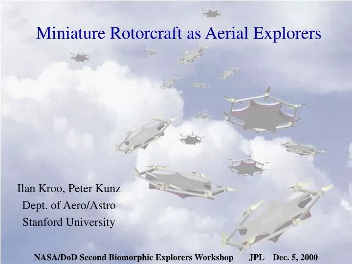 miniature rotorcraft as aerial explorers
