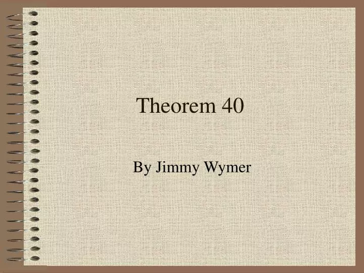 theorem 40