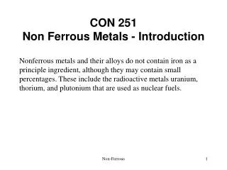 CON 251 Non Ferrous Metals - Introduction