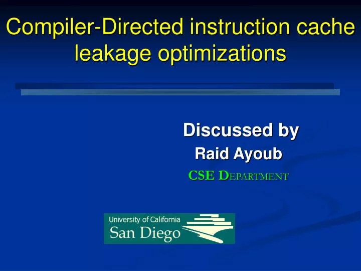 compiler directed instruction cache leakage optimizations