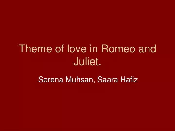 theme of love in romeo and juliet