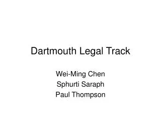 Dartmouth Legal Track