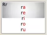 r a r e r i r o r u - slide 1