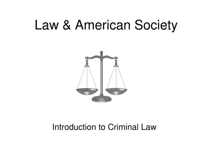 law american society