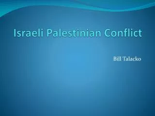 Israeli Palestinian Conflict