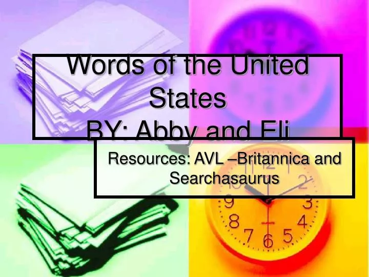 words of the united states by abby and eli