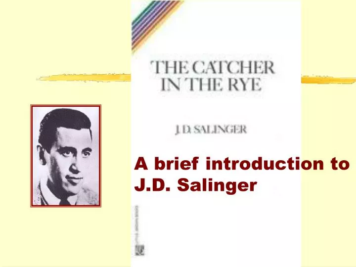 a brief introduction to j d salinger