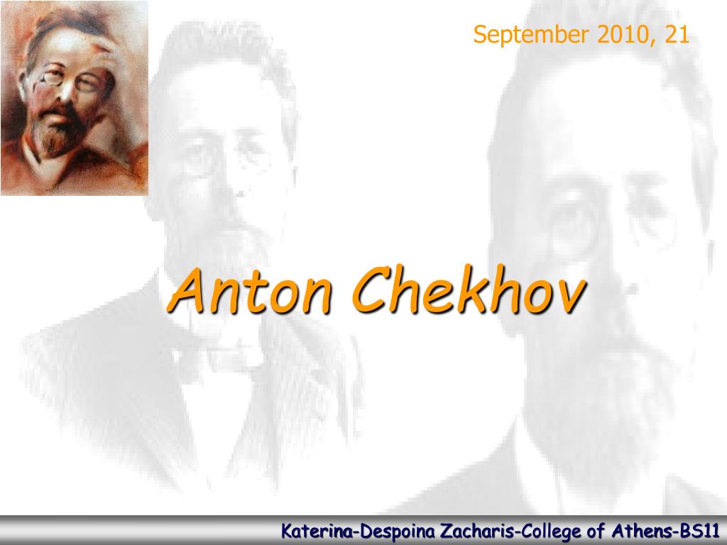 PPT - Anton Chekhov PowerPoint Presentation, free download - ID:5442015