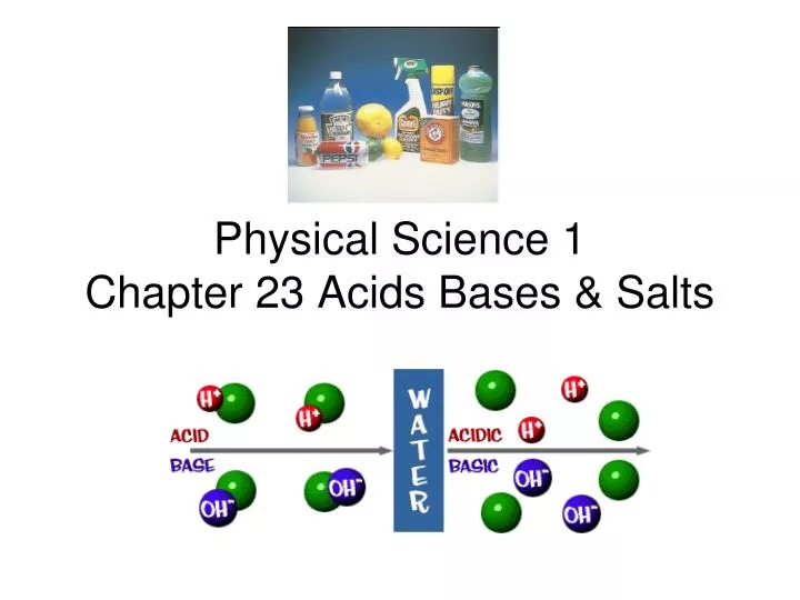 physical science 1 chapter 23 acids bases salts