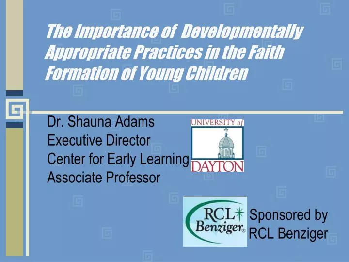 the importance of developmentally appropriate practices in the faith formation of young children