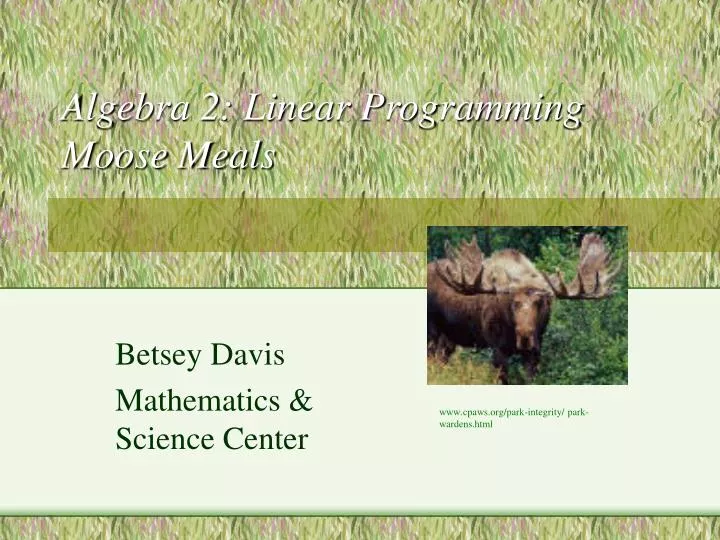 algebra 2 linear programming moose meals