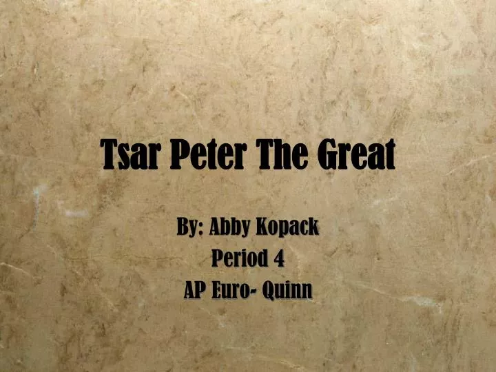 tsar peter the great
