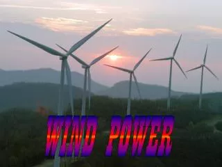 WIND POWER