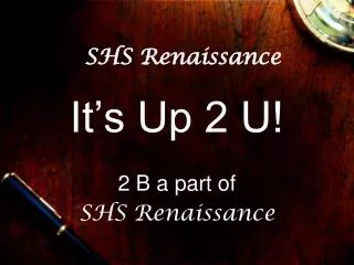 SHS Renaissance