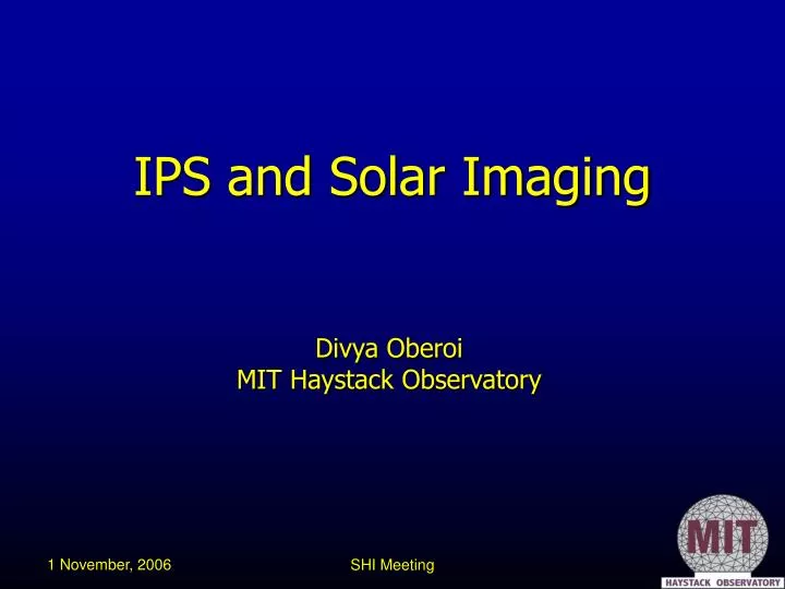 ips and solar imaging