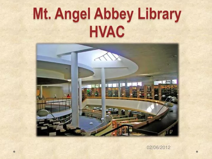 mt angel abbey library hvac