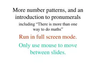 More number patterns, and an introduction to pronumerals