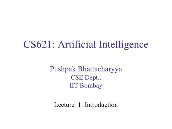 cs621 artificial intelligence