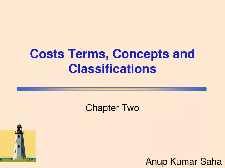 costs terms concepts and classifications