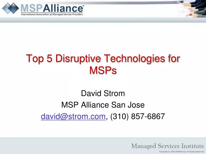 top 5 disruptive technologies for msps
