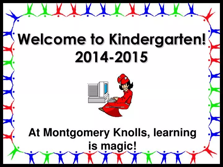 welcome to kindergarten 2014 2015
