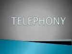 TELEPHONY - slide 1