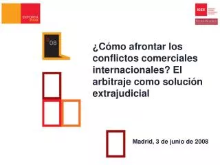 c mo afrontar los conflictos comerciales internacionales el arbitraje como soluci n extrajudicial
