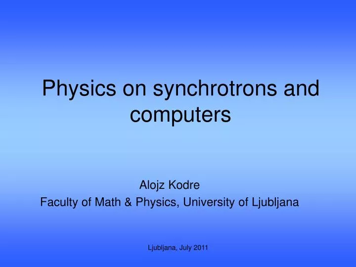 physics on synchrotrons and computers