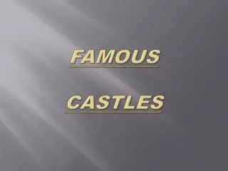 Famous castles