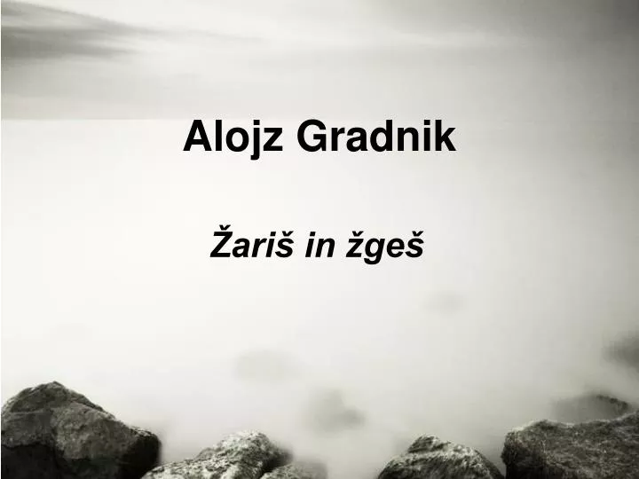 alojz gradnik