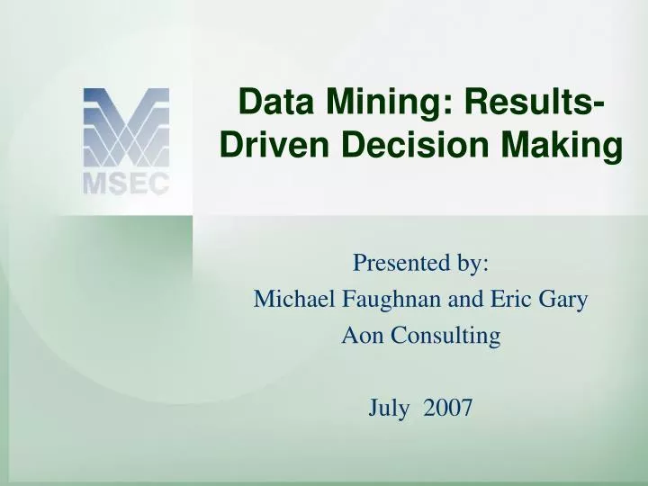 data mining results driven decision making