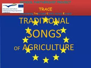 TRADITIONAL SONGS OF AGRICULTURE