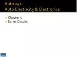 Auto 241 Auto Electricity &amp; Electronics - slide 1