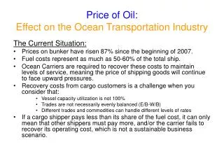 Price of Oil: Effect on the Ocean Transportation Industry