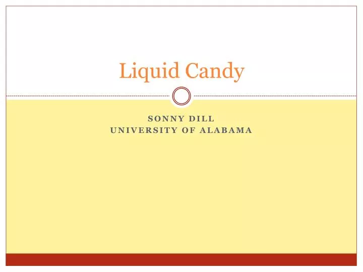 liquid candy