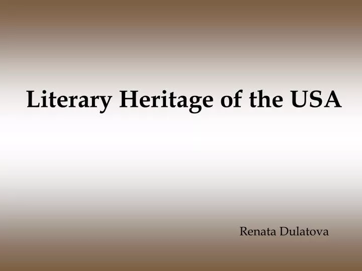 literary heritage of the usa