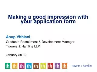 Making a good impression with your application form