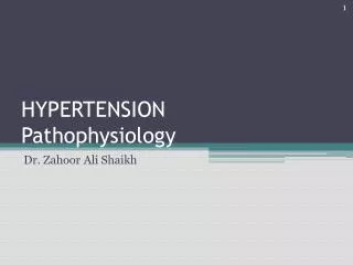 HYPERTENSION Pathophysiology