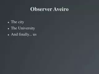 Observer Aveiro