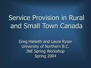 Service Provision in Rural and Small Town Canada